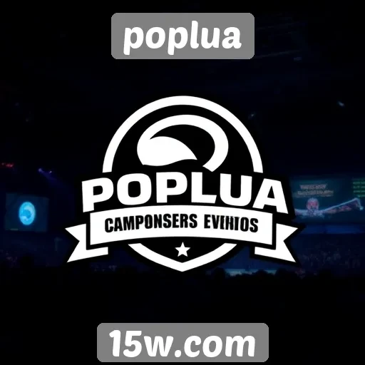 Eventos e campeonatos disponíveis no Poplua